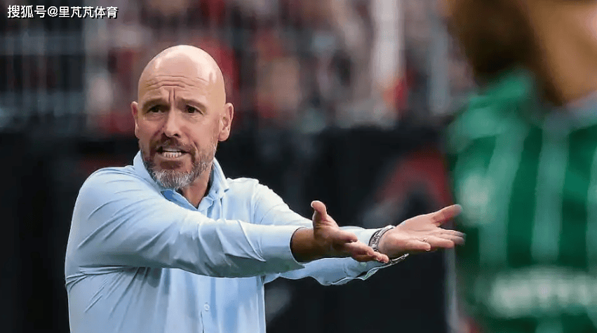 曼联加速清理“滕哈格遗产”:15笔引援全线失败,造成持续问题